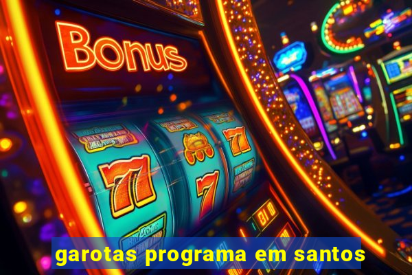 garotas programa em santos